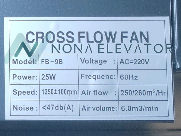 Elevator Cross Flow Fan FB-9B with 1250100 rpm Motor Speed Elevator Cross Flow Fan FB-9B with 1250100 rpm Motor Speed